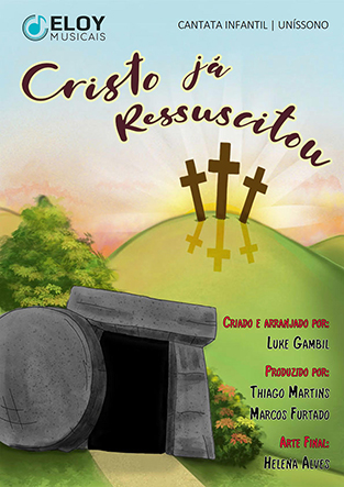 CristoJa Ressuscitou - Eloy