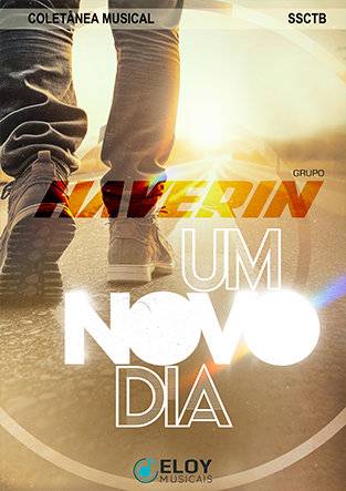 Eloy Musicais - Um Novo Dia Haverin