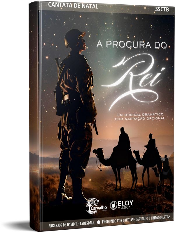 A Procura do Rei - Eloy Musicais - Carvalho Produções