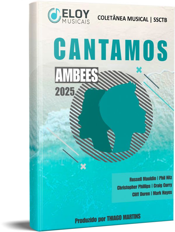Eloy Musicais Cantamos AMBEES