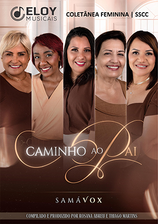 SamáVox - Caminho ao Pai - Eloy Musicais