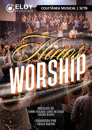 Hinos Worship - Eloy Musicais