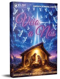 Veio a Nós - Eloy Musicais
